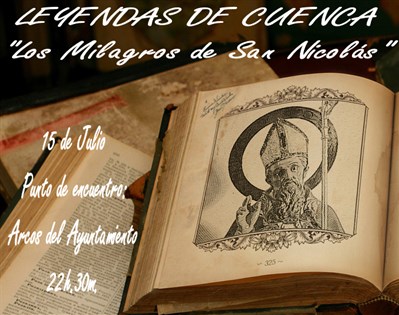 Las ‘Noches de Leyenda’ llegan este sábado a ‘Veranos en Cuenca’ con ‘Los Milagros de San Nicolás’