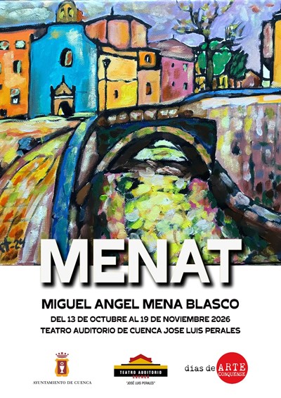 El Teatro Auditorio acoge una exposición de pintura del artista Miguel Ángel Mena Blasco - MENAT